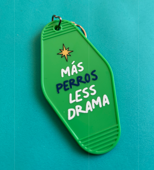 Llavero  Más PERROS Less Drama